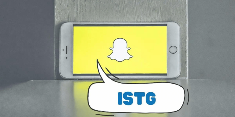 What Does ISTG Mean On Snapchat?