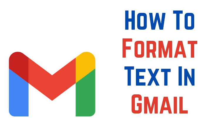Gmail Formatting: A Detailed Guide